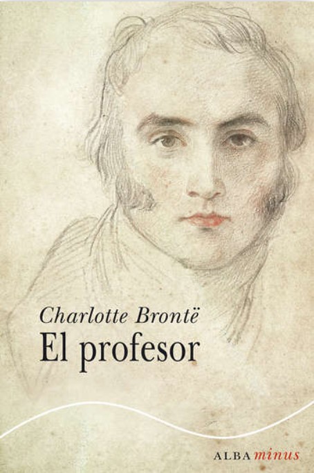 Amor i tenacitat: El profesor (1857) de Charlotte Brontë