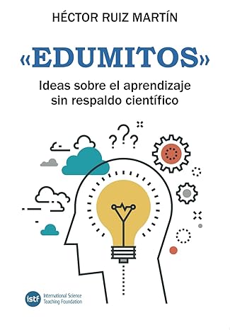 «Edumites»: Idees sobre l’aprenentatge sense suport científic